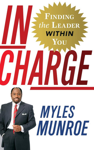 In Charge: Finding the Leader Within You