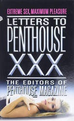 Letters to Penthouse xxx: Extreme Sex Maximum Pleasure