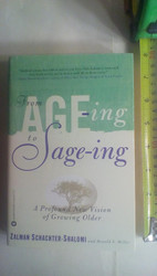 From Age-ing to Sage-ing