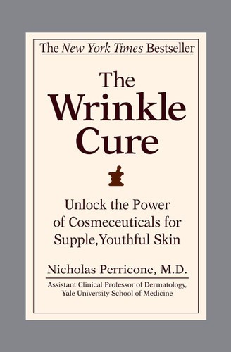 The Wrinkle Cure: Unlock the Power of Cosmeceuticals for Supple
