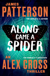 Along Came a Spider (Alex Cross 1)