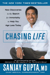 Chasing Life: New Discoveries in the Search for Immortality to Help