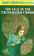 The Clue in the Crossword Cipher (Nancy Drew Book 44)