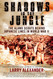 Shadows in the Jungle: The Alamo Scouts Behind Japanese Lines in