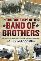 In the Footsteps of the Band of Brothers