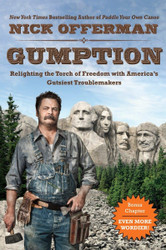 Gumption: Relighting the Torch of Freedom with America's Gutsiest