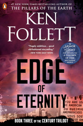 Edge of Eternity: Book Three of the Century Trilogy