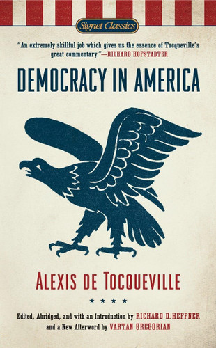 Democracy in America (Signet Classics)