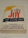 The Joy of Cooking Standard Edition: The All-Purpose Cookbook