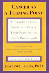Cancer As a Turning Point
