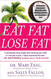 Eat Fat Lose Fat: The Healthy Alternative to Trans Fats