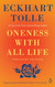 Oneness with All Life: Inspirational Selections from A New Earth