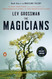 The Magicians: A Novel (Magicians Trilogy)