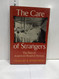 The Care Of Strangers