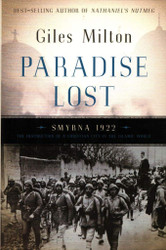 Paradise Lost: Smyrna 1922