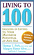 Living To 100