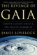 The Revenge of Gaia