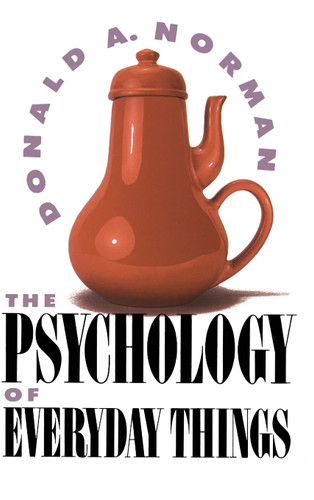 The Psychology Of Everyday Things