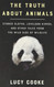 The Truth About Animals