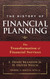 The History of Financial Planning: The Transformation of Financial
