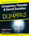 Conspiracy Theories and Secret Societies For Dummies