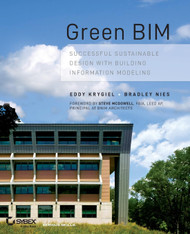 Green BIM: Successful Sustainable Design with Building Information