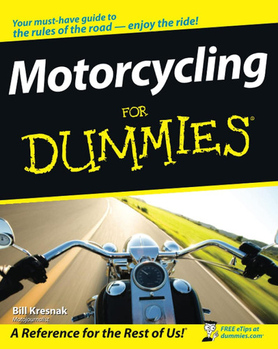 Motorcycling For Dummies