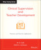 Clinical Supervision and Teacher Development Clinical Supervision and Teacher Development