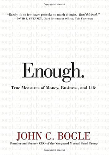 Enough.: True Measures of Money Business and Life
