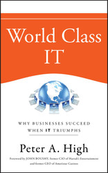 World Class IT: Why Businesses Succeed When IT Triumphs