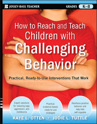 How to Reach and Teach Children with Challenging Behavior
