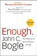 Enough.: True Measures of Money Business and Life