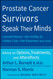 Prostate Cancer Survivors Speak Their Minds: Advice on Options