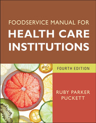 Foodservice Manual for Health Care Institutions (J-B AHA Press)