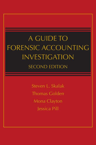 A Guide to Forensic Accounting Investigation