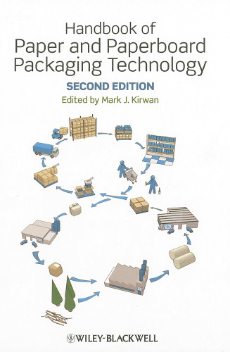 Handbook of Paper and Paperboard Packaging Technology