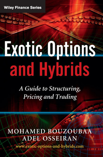 Exotic Options and Hybrids