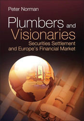 Plumbers and Visionaries: Securities Settlement and Europe's