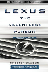 Lexus: The Relentless Pursuit