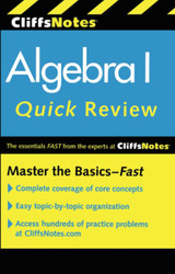 CliffsNotes Algebra I Quick Review: