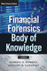 Financial Forensics Body of Knowledge + Website