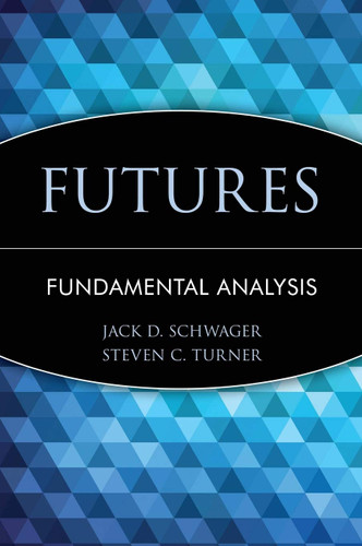 Schwager on Futures Fundamental Analysis