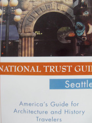 National Trust Guide Seattle: America's Guide for Architecture and