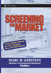 Screening the Market: A Four-Step Method to Find Analyze Buy and Sell