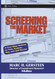Screening the Market: A Four-Step Method to Find Analyze Buy and Sell