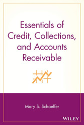 Essentials of Credit Collections and Accounts Receivable