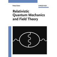 Relativistic Quantum Mechanics and Field Theory