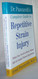 Dr. Pascarelli's Complete Guide to Repetitive Strain Injury: What You