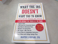 What the IRS Doesn't Want You to Know 9e