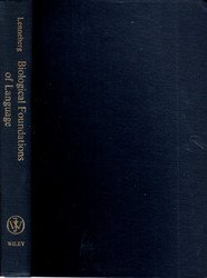 Biological Foundations of Language